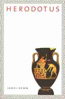 Herodotus by James Romm