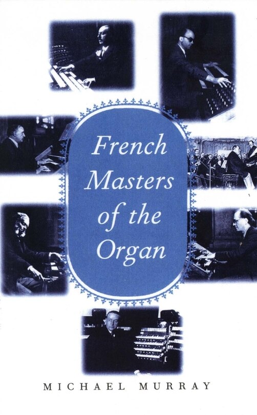 Front cover_French Masters of the Organ
