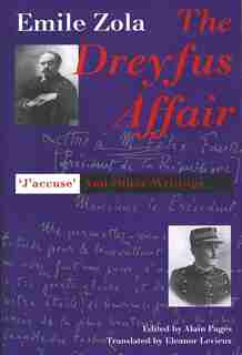 The Dreyfus Affair: J`accuse and Other Writings by Emile Zola