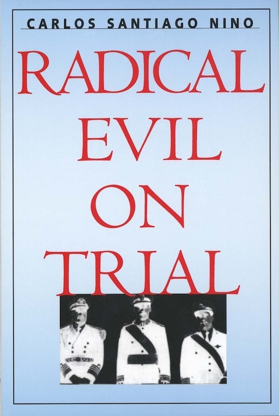 Front cover_Radical Evil on Trial