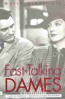 Fast-Talking Dames by Maria diBattista