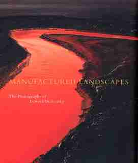 Manufactured Landscapes: The Photographs of Edward Burtynsky de Lori Pauli