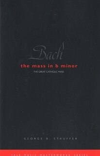 Couverture_Bach: The Mass in B Minor
