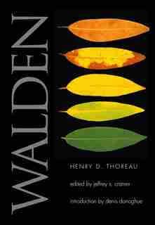 Walden: A Fully Annotated Edition by HENRY DAVID THOREAU