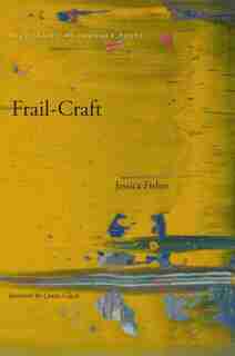 Frail-craft by Jessica Fisher