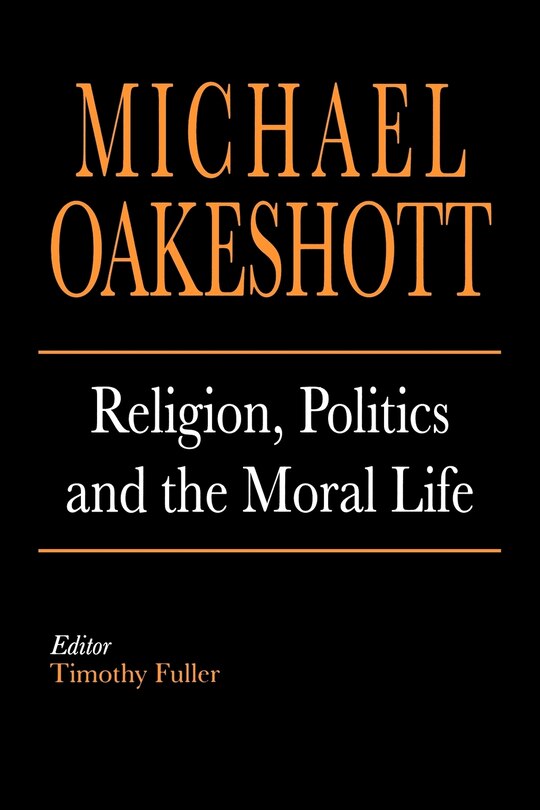 Couverture_Religion, Politics, and the Moral Life