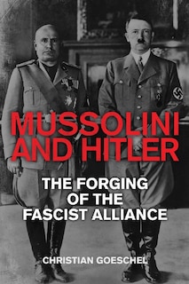 Front cover_Mussolini And Hitler