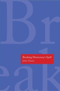 Front cover_Breaking Democracy's Spell
