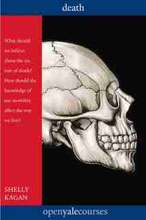 Death by Shelly Kagan