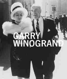 Garry Winogrand by Sarah Greenough