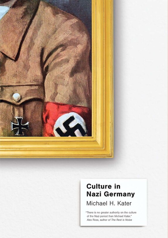 Front cover_Culture In Nazi Germany