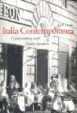 Italia Contemporanea: Conversations With Native Speakers: With Online Media