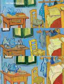 Van Gogh's Bedrooms by Gloria Groom