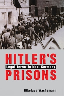 Front cover_Hitler’s Prisons