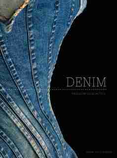Denim: Fashion's Frontier by Emma Mcclendon