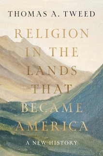 Front cover_Religion in the Lands That Became America