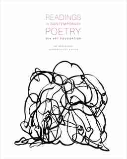 Readings In Contemporary Poetry: An Anthology by Vincent Katz
