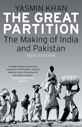 The Great Partition: The Making of India and Pakistan