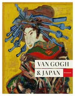 Van Gogh And Japan by Louis Van Tilborgh