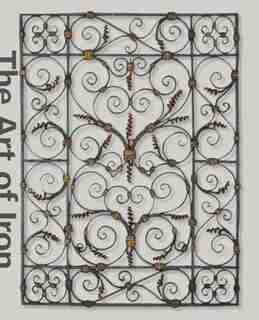 The Art Of Iron: Objects From The Musée Le Secq Des Tournelles, Rouen, Normandy by Kathleen M. Morris