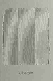 Sheila Hicks: Weaving As Metaphor by Nina Stritzler-Levine