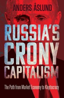 Front cover_Russia's Crony Capitalism