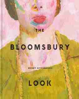 Bloomsbury Look by Wendy Hitchmough