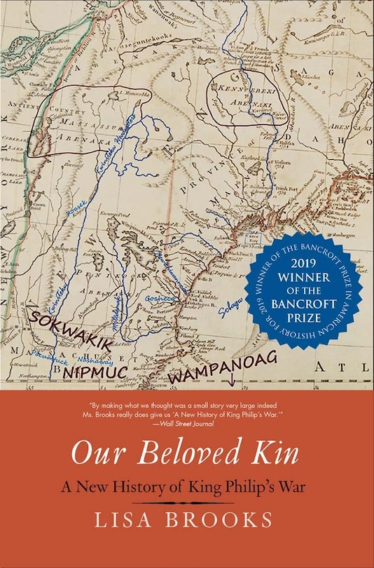 Our Beloved Kin: A New History Of King Philip's War