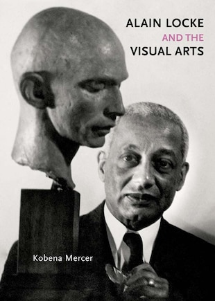 Alain Locke And The Visual Arts