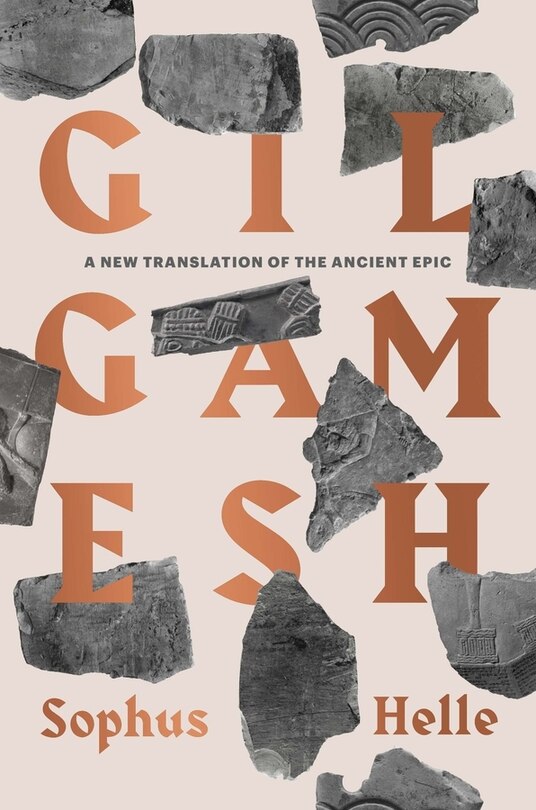 Gilgamesh: A New Translation Of The Ancient Epic image number 0