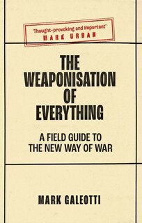 Couverture_The Weaponisation Of Everything