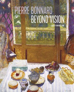 Front cover_Pierre Bonnard Beyond Vision