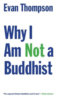 Front cover_Why I Am Not A Buddhist