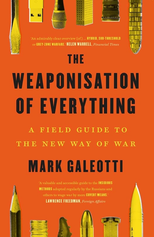 Front cover_The Weaponisation of Everything