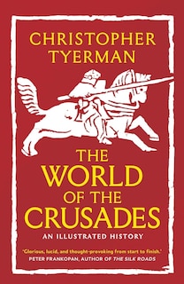 Front cover_The World of the Crusades