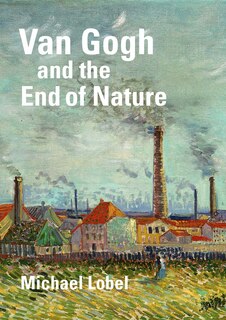 Couverture_Van Gogh and the End of Nature