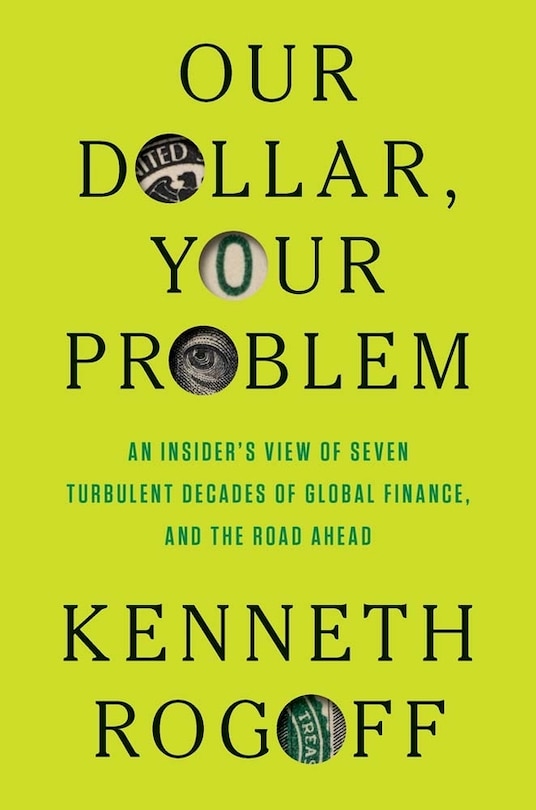 Front cover_Our Dollar, Your Problem