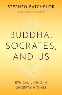 Front cover_Buddha, Socrates, and Us