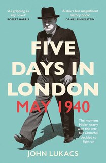 Front cover_Five Days in London, May 1940