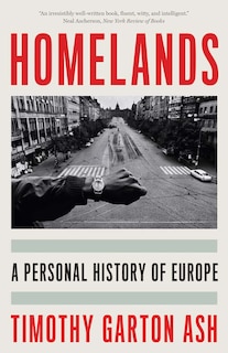 Homelands: A Personal History of Europe