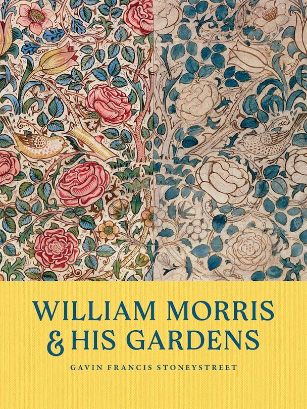 Front cover_William Morris & His Gardens