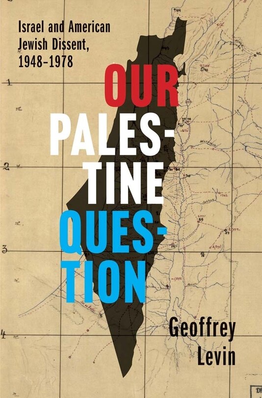 Front cover_Our Palestine Question