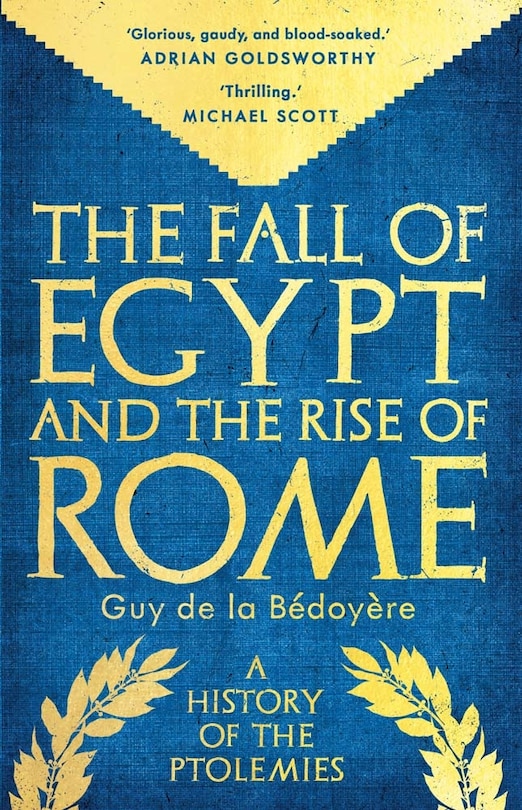 Couverture_The Fall of Egypt and the Rise of Rome