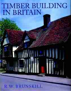 Timber Building by R W Brunskill