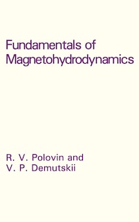 Couverture_Fundamentals Of Magnetohydrodynamics