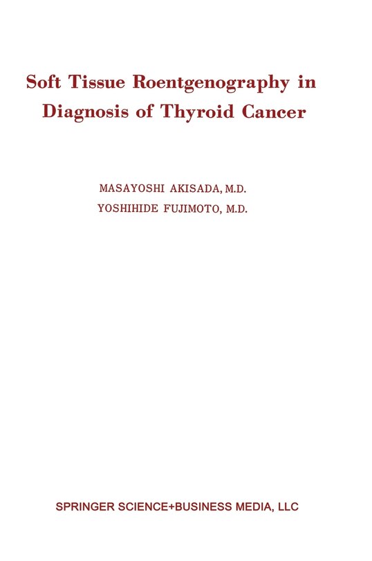 Front cover_Soft Tissue Roentgenography in Diagnosis of Thyroid Cancer