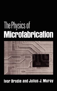 Front cover_The Physics of Microfabrication