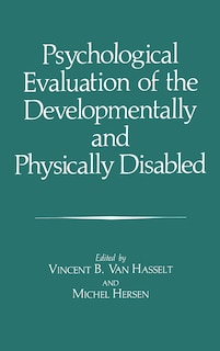 Front cover_Psychological Evaluation of the Developmentally and Physically Disabled