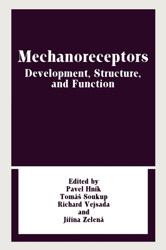 Couverture_Mechanoreceptors: Developments, Structure, and Function