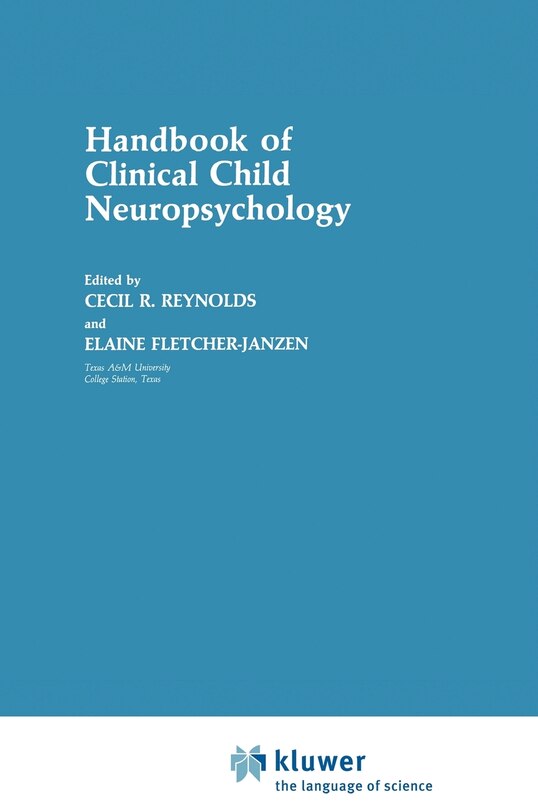Front cover_Handbook of Clinical Child Neuropsychology